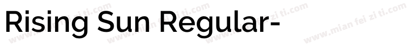 Rising Sun Regular字体转换